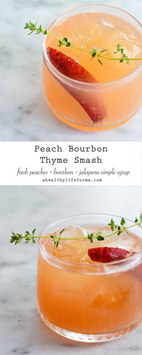 Peach Bourbon Thyme Smash Peach Bourbon, Peach Cocktail, Bourbon Drinks, Fresh Peaches, Peach Juice, Cocktail Sauce, Fancy Drinks, Think Food, Perfect Cocktails