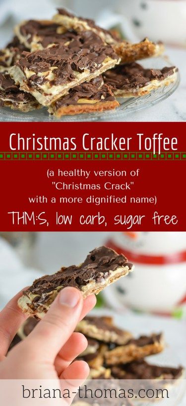 #Christmas #Cracker #Toffee...it's a healthy version of the so-called "Christmas #Crack" recipe that's floating around these days.  #THMS, #lowcarb, sugar free. #brianathomas #trimhealthymama #thm #sugarfree #lowglycemic #healthy #recipes #healthydessert Christmas Cracker Toffee, Briana Thomas, Trim Healthy Mama Dessert, Trim Healthy Momma, Cracker Toffee, Bakers Chocolate, Keto Christmas, Trim Healthy Mama Recipes, Christmas Cracker