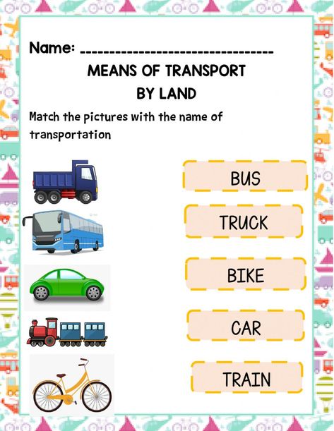 Land Transportation Worksheet, Transportation Preschool Activities, Nursery Worksheets, Transportation Worksheet, Means Of Transport, Transportation Activities, Geography For Kids, Transportation Preschool, Kindergarten Reading Worksheets