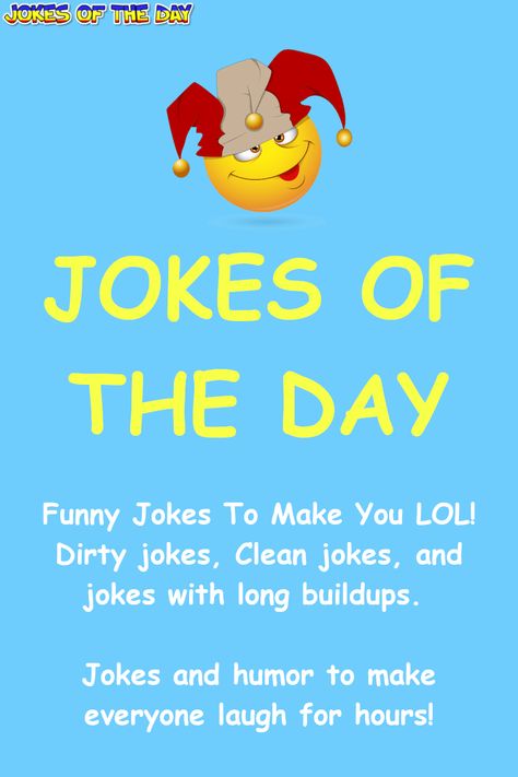 Huge collection of Funny Jokes, Long Jokes, Dad Jokes, Dirty & Adult Jokes, Clean Jokes, and many many more. New Jokes added daily. Jokes Clean, Easy Woodworking Ideas, Clean Funny Jokes, Clean Jokes, Long Jokes, Work Jokes, Three Brothers, Joke Of The Day, Clean Humor