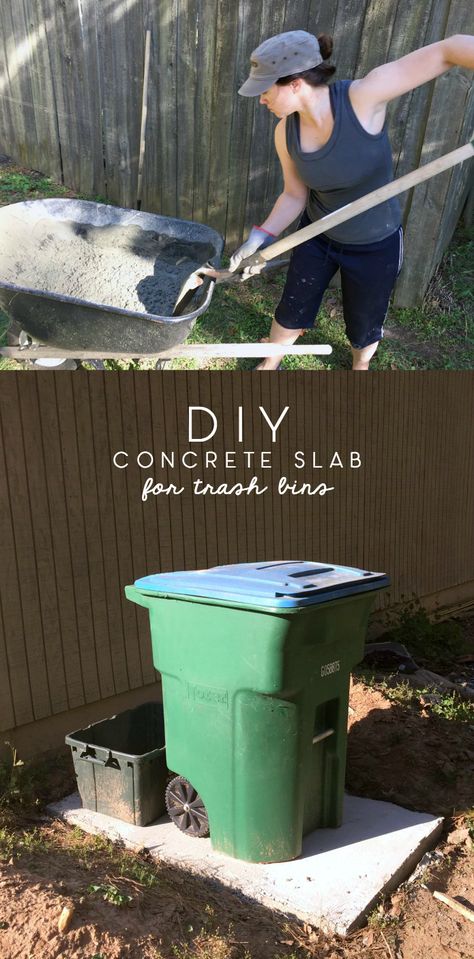 Trash Can Patio, Backyard Organization, Laying Concrete, Diy Concrete Slab, Yard Pergola, How To Lay Concrete, Diy Desks, Hide Trash Cans, Garbage Can Storage