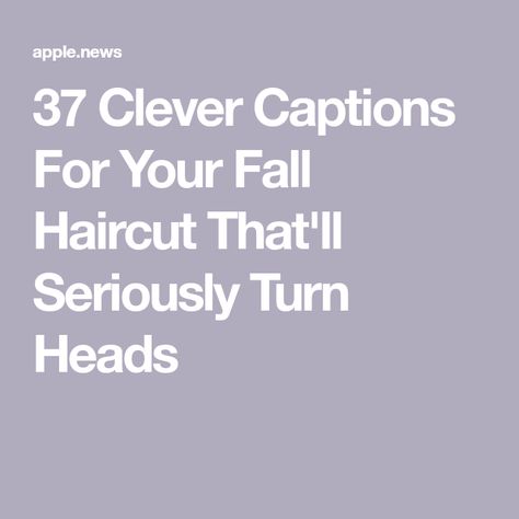 Caption For Hair, New Hair Quotes, Fall Haircut, Haircut Quotes, Hair Captions, Hair Salon Quotes, Friends Photoshoot, Ig Quotes, Change Hair Color