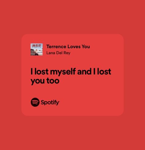 Terrence Loves You, Love Yourself Lyrics, Yours Lyrics, Lana Del Rey, Guitar, Love You, Lost, Songs, Collage