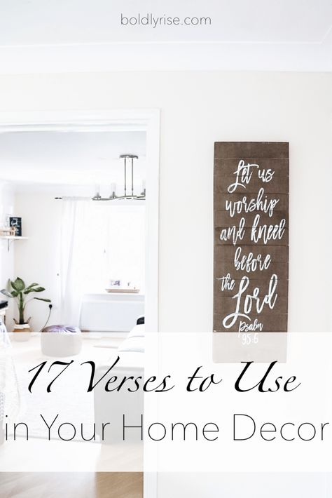 These 17 verses to use in your home decor will bring encouragement, beautiful reminders, and uplift your faith right in your cozy home. Use them to make your own signs or to find ideas for what to look for in stores. Faith | Homemaking | Home Decor | Faith based | Christian wife | Christian home decor Scripture For Home, Faith Based Home Decor, Bible Verse Wall Decor Wood Signs, Christian Farmhouse Signs, Farmhouse Faith Decor, Bible Verses To Hang In Your Home, Bible Verse Decor Home, Faith Decor Ideas, Bible Verse House Decor