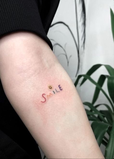 Cute Positive Tattoos, Smile Tattoo Ideas Words, Colorful Small Tattoos, Smile Tattoo Ideas, Small Color Tattoo, Smile Tattoos, Small Colorful Tattoos, Rainbow Tattoo, Smile Tattoo