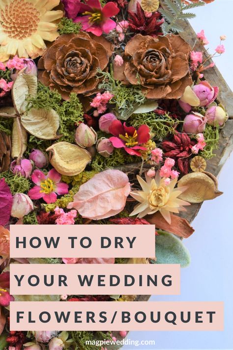 DIY Tutorial – How To Dry Wedding Flowers To Keep Them Forever How To Dry Out Flowers, Dried Bouquet Wedding, Dry Wedding, Flower Boquet, Ethical Wedding, Flower Bouquet Diy, Dried Bouquet, Sustainable Wedding, Diy Wedding Bouquet