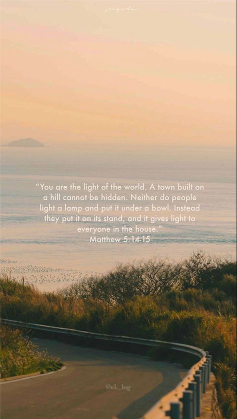 Light Of The World Scripture, Mathew Bible Verse, Mathew 5:14, Mathew 6 Verse 33 Wallpaper, Matthew 5:14-16 Wallpaper, Mathew 5, Photography Mirror, Christian Quotes Images, Christian Wallpaper Aesthetic