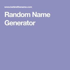 How To Come Up With Names For Characters, Random Words Generator, How To Create Names For Characters, Cute Names For Ocs, Codename Ideas List, Original Character Ideas Writing Prompts, Names For Monsters, Random Theme Generator, Random Words List