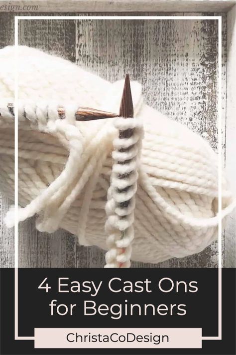 These four cast ons are easy to learn, even for beginning knitters. Knit Tutorials, Learning To Knit, Casting Off Knitting, Easy Scarf Knitting Patterns, Beginner Knit, Simple Sewing Tutorial, Cast On Knitting, Garter Stitch Knitting, Knitting Hacks