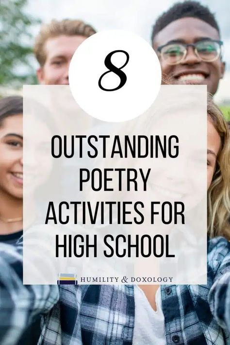 8 Outstanding Poetry Activities For High School High School Poetry, Poetry Books For Kids, School Poetry, Activities For High School, School Encouragement, Free Poems, Poetry Activities, High School Activities, Forms Of Poetry