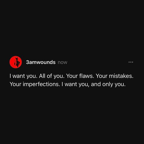 Quotes | Relationship Coach | Therapist | Swipe >>>>>>>>>> . I want you. All of you. Your flaws. Your mistakes. Your imperfections. I want you, and only you. . And sometimes, I… | Instagram I Want To Be Your One And Only, You’re The Only One I Want, All I Want Is You Quotes, Voice Message, Message Call, Quotes Relationship, My Live, I'm Still Here, Relationship Coach