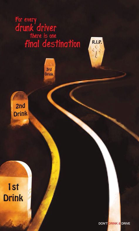 Don't Drink and Drive!!! Drink Drive Posters, Drink Driving Poster, Don’t Drink And Drive Poster, Don't Drink And Drive Posters, Dont Drink And Drive Quotes, Drinking And Driving Posters, Drunk Driving Awareness Poster, Traffic Awareness Poster, Dont Drink And Drive Poster