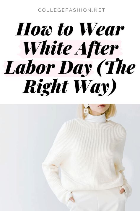 White after labor day - how to wear winter white and white pants after Labor Day All White Pants Outfit Classy, White In Fall Outfit, White Jeans After Labor Day, White After Labor Day Outfits, White Pants In Fall, Labor Day Outfits Women, Winter White Pants Outfit, All White Outfit Winter, Winter White Outfits For Women