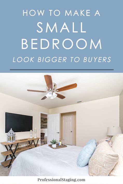 If you're worried about the small bedrooms in your home turning off buyers, follow these easy home staging tips to make them appear more spacious. Staging A Small House To Sell, Small Bedroom Look Bigger, Staging House, Home Staging Ideas, Guests Bedroom, Staging Inspiration, Staging Business, House Staging, Sell House