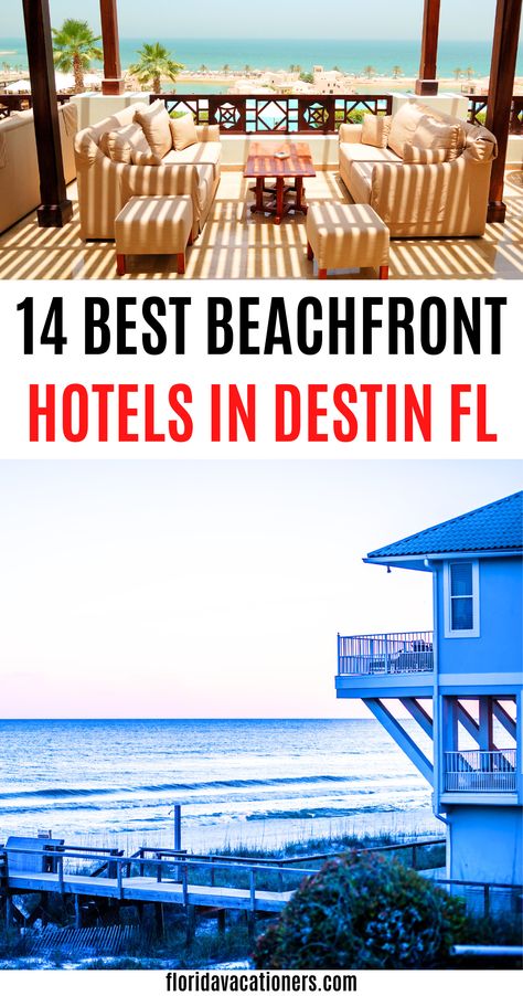 14 Best Beachfront Hotels In Destin, FL | Where to stay in Destin oceanfront| destin florida beach hotels | best hotels in destin florida | fun places to stay in destin florida | where to stay in destin florida | destin florida hotels with kids | best beaches in destin | destin florida vacation for couples on a honeymoon or anniversary trip | destin florida travel guide | destin florida travel | #beachfronthotels #destin #florida #usa #travel Vacation For Couples, Beaches Near Orlando, Sanibel Island Beaches, Florida Destin, Miramar Beach Florida, Destin Florida Vacation, Florida Attractions, Florida Travel Guide, Florida Adventures