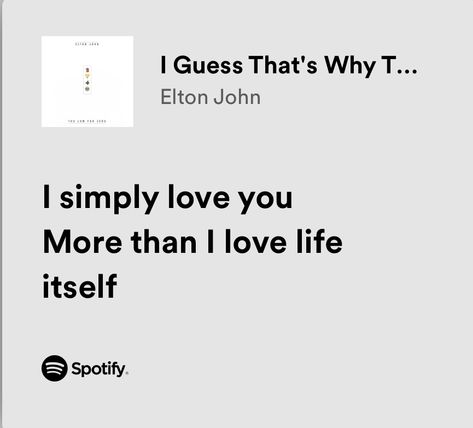 I Love You In Song Lyrics, Love Lyrics For Him, Elton John Lyrics, Relatable Lyrics, Meaningful Lyrics, Love Song Quotes, Music Collage, Music Recommendations, Song Lyric Quotes