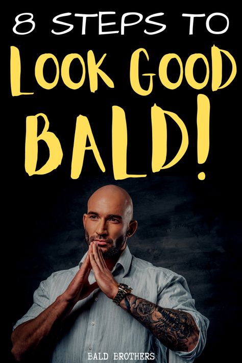 If you are balding, then these 8 steps to look good bald are just for YOU! Goddess Braid Bun, Knotless Hairstyles, Braids Knotless, Hairstyle For Men, Going Bald, Woman Shaving, Male Pattern Baldness, Pattern Baldness, Bald Men