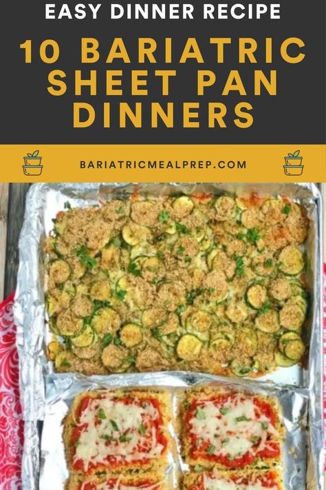 Take a look at these 10 Best Bariatric Sheet Pan Recipes for healthy meals that are ready in minutes and perfect for family-friendly meal prep that will keep you on track after surgery. Try them all, or pick your favorite! Post Sleeve Recipes, Bariatric Food Prep Ideas, Bariatric Family Dinner, Cheap Bariatric Meals, Bariatric Meals On A Budget, Easy Bariatric Recipes Simple, Bariatric Clean Eating, High Protein Low Carb Recipes Bariatric Meal Prep, Vsg Recipes Soup