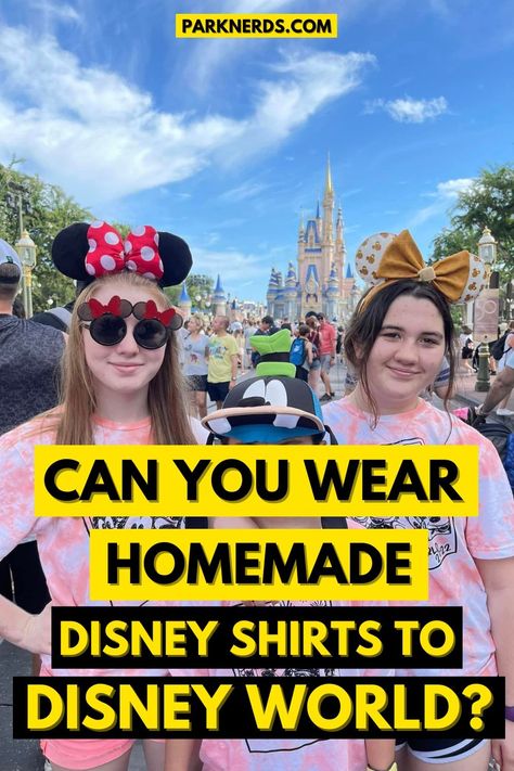 Can You Wear Homemade Disney Shirts to Disney World? Iron On Disney Shirts Diy, Diy Disney World Shirts, Disney Diy Shirts, Disney Shirts Diy, Disney World Family Shirts, Custom Disney Shirts, Revealing Outfits, Disney World Vacation Planning, Matching Disney Shirts