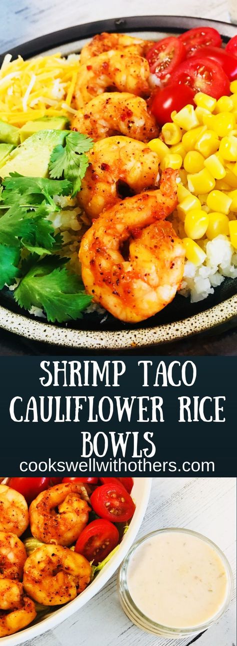 Shrimp Taco Cauliflower Rice Bowls Rice Bowls Shrimp, Taco Cauliflower Rice, Metabolic Reset, Quick Meals To Make, Cactus Club, Easy Homemade Salsa, Shrimp Taco, 2b Mindset, Cauliflower Rice Recipes