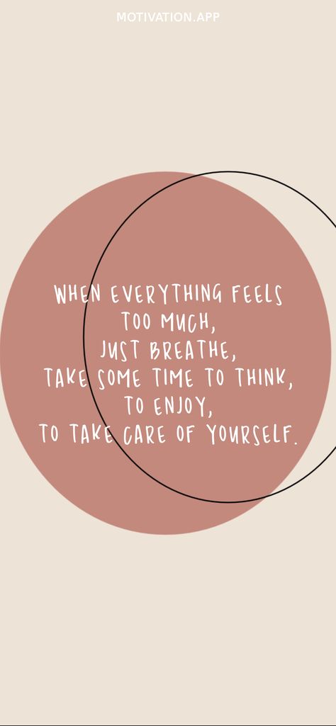 Take Care Of Yourself Wallpaper, Just Breathe Wallpaper, Just Breathe Quotes, It Will Be Ok Quotes, Enjoying Life Quotes, Breathe Quotes, Remember To Breathe, Wellness Board, Everything Will Be Ok