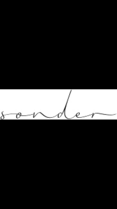 Sonder tattoo Sonder Tattoo Cursive, Sonder Tattoo On Arm, Sonder Tattoo Fonts, Sonder Tattoo Design, Sonder Tattoo Ideas, Phrase Tattoos, Cursive Tattoos, Floral Tattoos, Calligraphy Tattoo