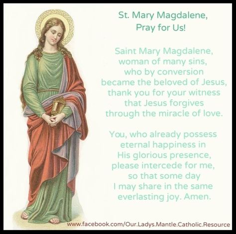 St. Mary Magdalene Pray for Us. Saint Gemma, Saint Mary Magdalene, Jesus Forgives, St Mary Magdalene, Holy Girl, Vision Board Examples, Prayer For Guidance, Saint Quotes Catholic, Catholic Saint