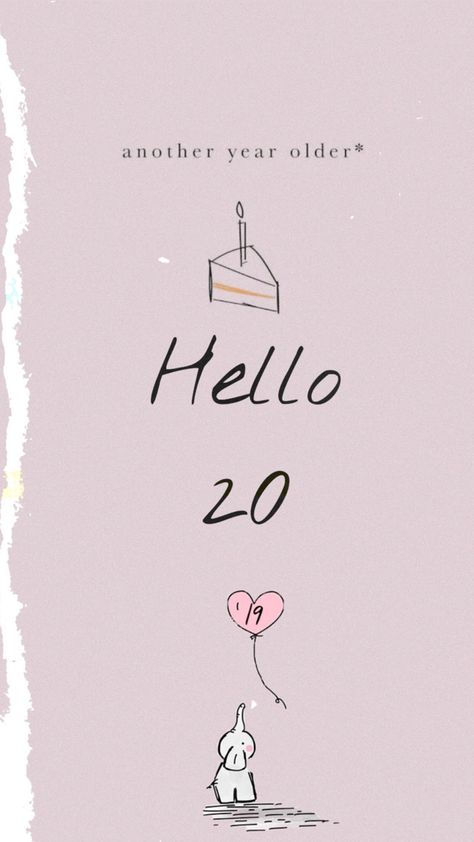 Hello 20, Birthday 20, Birthday