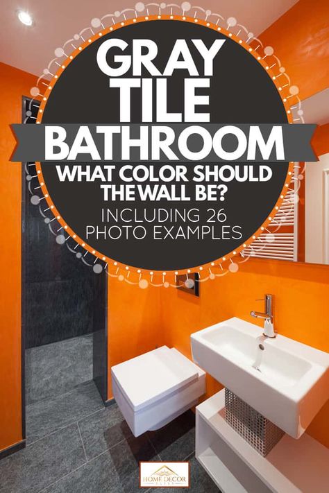 Bathroom Paint With Grey Tile, Bathroom Paint Colors With Gray Tile, Grey Tile Bathroom Wall Color, Gray Tile Bathroom Paint Colors, Grey Tile Bathroom Decor, Dark Grey Bathroom Floor Ideas, Dark Gray Floor Bathroom Ideas, Light Grey Floor Bathroom, What Colours Go With Grey Bathrooms