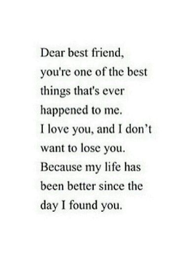 Letter To Best Friend, Dont Want To Lose You, Love You Bestie, Dear Best Friend, Love My Best Friend, Best Friends Forever Quotes, Happy Birthday Quotes For Friends, Besties Quotes, Friends Forever Quotes