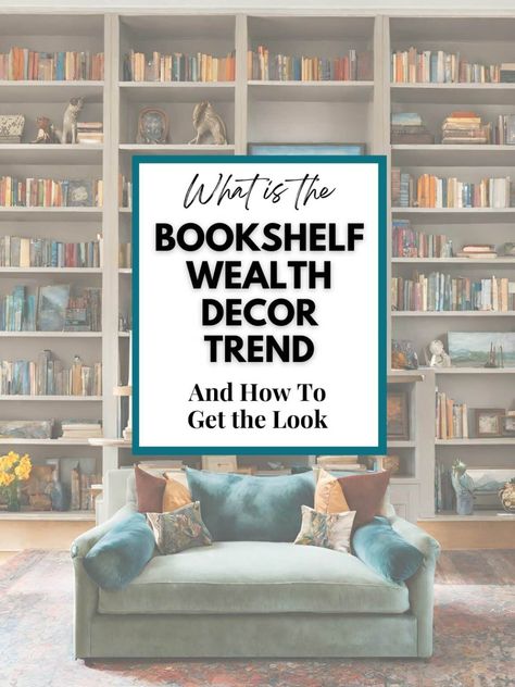 Bookshelf Wealth is a timeless style with a trendy new name. Learn what it is and how to achieve this cozy, curated, lived-in look full of your own personal style! How To Style Your Bookshelf, Vintage Bookshelf Styling, How To Style Bookshelves Built Ins, Styling Bookshelves Living Room, Updated Traditional Living Room, Bookshelf Wealth, Decorating Built Ins, Bookshelf Styling Living Room, How To Decorate A Bookshelf