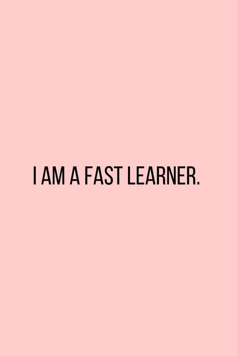 YOU ARE A FAST LEARNER. Study Photos For Vision Board, 1000k Followers Thank You, I Am A Fast Learner Affirmation, I Am Learning Quotes, Study Affirmations I Am, 2023 Vision Board Self Care, Best Grades Vision Board, Learn Vision Board, Future Mood Board