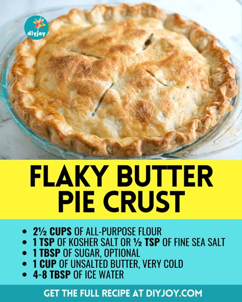 Easy Flaky Butter Pie Crust, Homemade Pie Crust With Lard, 9x13 Pie Crust Recipe, Fluffy Pie Crust Recipe, Our Crust Recipe, Butter Pastry Recipe Pie Crusts, Best Pie Crust Recipe Butter, Pie Pastry Recipe Easy, Thick Pie Crust Recipe