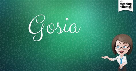 What Does The Name Gosia Mean? Neon, Baby Names, How To Pronounce, Names With Meaning, Baby Name, The Meaning, Name Signs, Meant To Be, Neon Signs