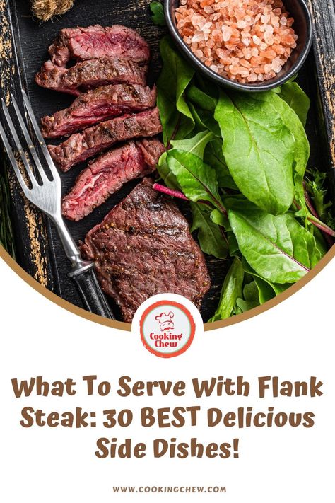 Are you trying to decide what to serve with flank steak? We've rounded up 30 of the best side dishes for flank steak. These easy, delicious side dish ideas will complete any meal! Let's get started! What To Serve With Flank Steak Dinners, Flank Steak Sides Dishes, Sides For Flank Steak, Flank Steak Dinner Ideas Meals, Side Dish For Flank Steak, Flank Steak Side Dishes, Flank Steak Sides, Flank Steak Meals, Flank Steak Dinner Ideas