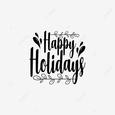 Happy Holidays Lettering, Happy Holidays Card Design, Happy Holidays Images, Happy Holidays Quotes, Quotes Holiday, Lettering Drawing, Drawing Lettering, Christmas Fonts Free, Holiday Homework