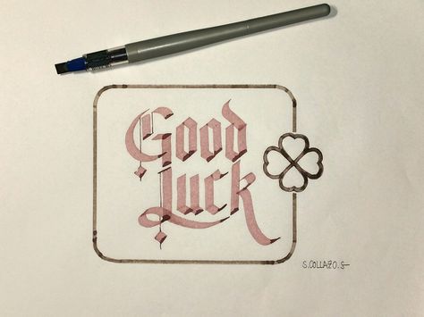 Good Luck Good Luck Calligraphy, Good Luck Chuck, Sign Painting Lettering, Fancy Writing, Pen Calligraphy, Lettering Inspiration, Sign Painting, Chalkboard Art, Painted Signs