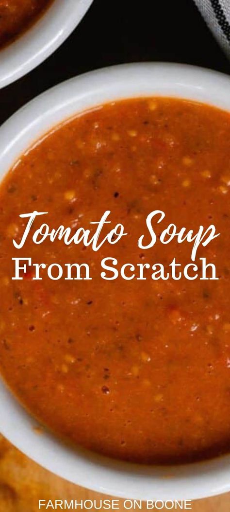 Tomato Soup With Bacon, Crockpot Homemade Tomato Basil Soup, Quick Tomato Basil Soup, Blended Tomato Soup, Real Tomato Soup, Freezable Tomato Recipes, Tomatoe Soup From Garden Tomatoes, Best Homemade Tomato Soup Recipe, Recipes For Homegrown Tomatoes