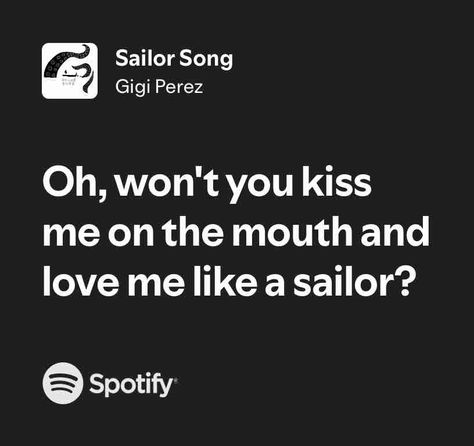 Sailor Song Sailor Song, Under The Same Moon, Drake Quotes, Music Collage, Song Lyric Quotes, Music Quotes Lyrics Songs, Music Quotes Lyrics, Beautiful Lyrics, Love Me Like