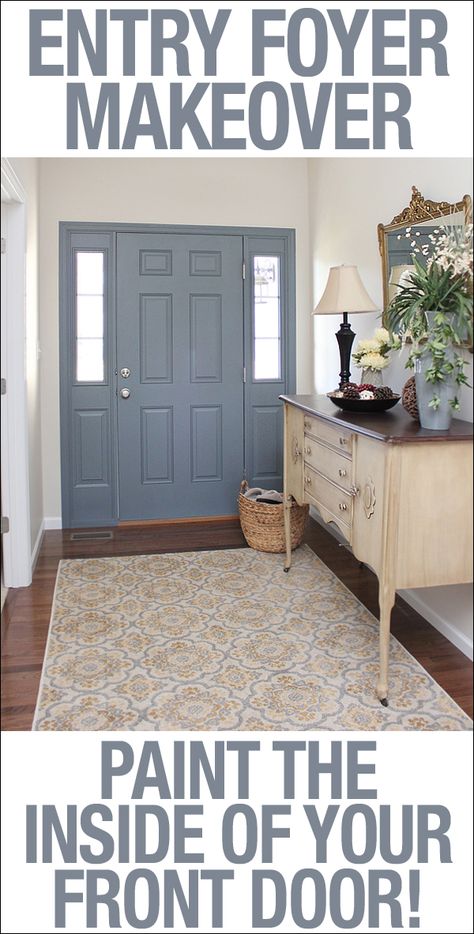 Make a BIG statement in your foyer by painting the INSIDE of your front door! Foyer Makeover, Interior Front Door, Home Staging Tips, Foyer Decorating, Front Entry Doors, Front Door Colors, Door Makeover, Blue Door, Entry Door