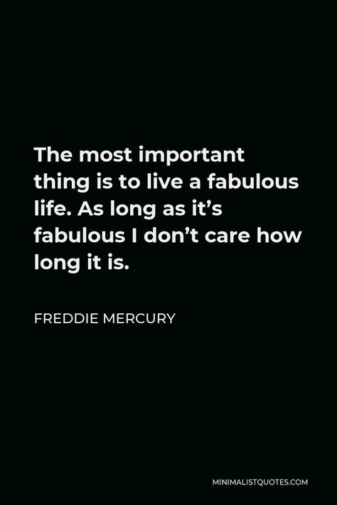 Freddy Mercury Quote, Freddie Mercury Quotes Inspiration, Music Mural, Best Senior Quotes, Senior Yearbook Quotes, Enneagram 7, Freddie Mercury Quotes, Tattoos Set, Music Rules