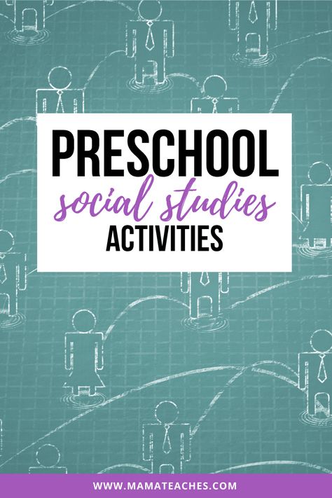 Preschool Social Studies Activities, Social Studies Activities Preschool, Kindergarten Social Studies Activities, Science Preschool Activities, Kindergarten Social Studies Lessons, Preschool Social Studies, Social Studies Games, Kindergarten Homeschool Curriculum, Social Studies Lesson Plans