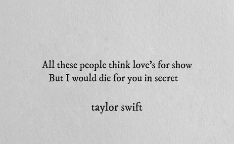 Taylor Swift Lyric Quotes, Iconic Celebrities, Quotes Printable, Taylor Lyrics, Swift Lyrics, Song Lyric, Taylor Swift Lyrics, Taylor Swift Quotes, Love Is