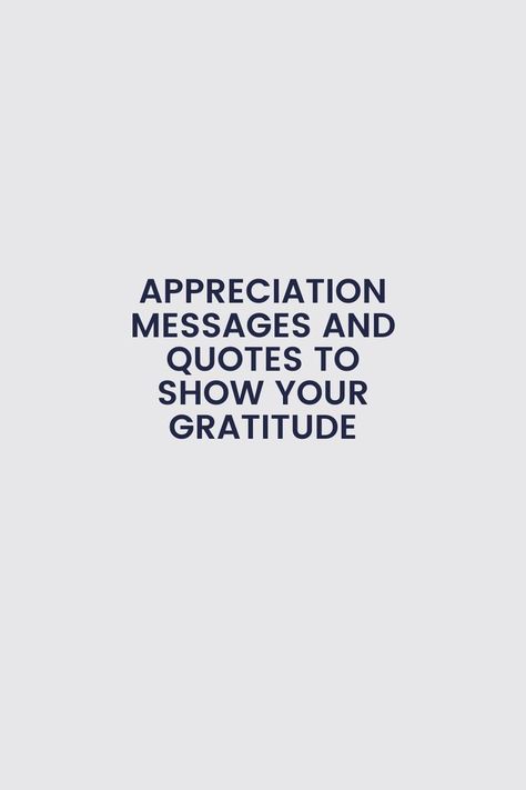 Appreciation Quotes And Sayings To Show Your Gratitude Your Appreciated Quotes, Grateful For Coworkers Quotes, Appreciation Work Quotes, Thank You Quotes For Support Work, Being Appreciated Quotes Work, Employee Appreciation Quotes Gratitude, Appreciation Quotes For Customers, You Make A Difference Quotes, Funny Appreciation Quotes