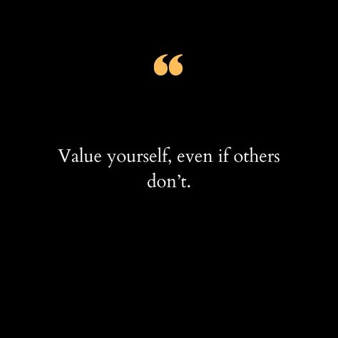 In a world where we often seek validation from others, it's crucial to remember that true worth comes from within. It's easy to get caught up in the opinions and judgments of those around us, but the most important relationship we have is the one with ourselves. Embrace your unique qualities and strengths, and recognize that your value isn't determined by someone else's perception. Even if others fail to see your worth, never doubt your own. Self-love and self-respect are the foundations of a... Have Self Respect Quote, Self Worth Quotes Relationships, Validation From Others, Self Respect Quotes, Value Quotes, One Liner Quotes, Respect Quotes, Your Value, Respect Others