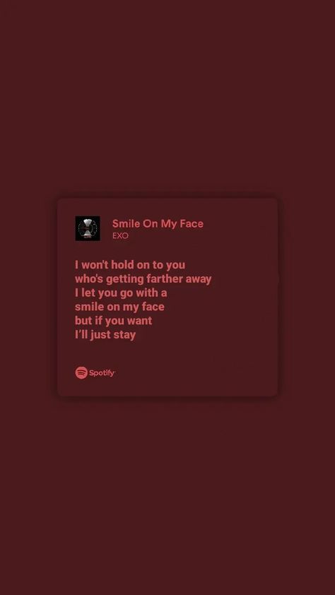 Exo Spotify Lyrics, Exo Lyrics Wallpaper Aesthetic, Exo Album Aesthetic, Exo Lyrics, Heartbreak Lyrics, Exo Symbol, Exo Quotes, Kpop Lyrics, Spotify Aesthetic