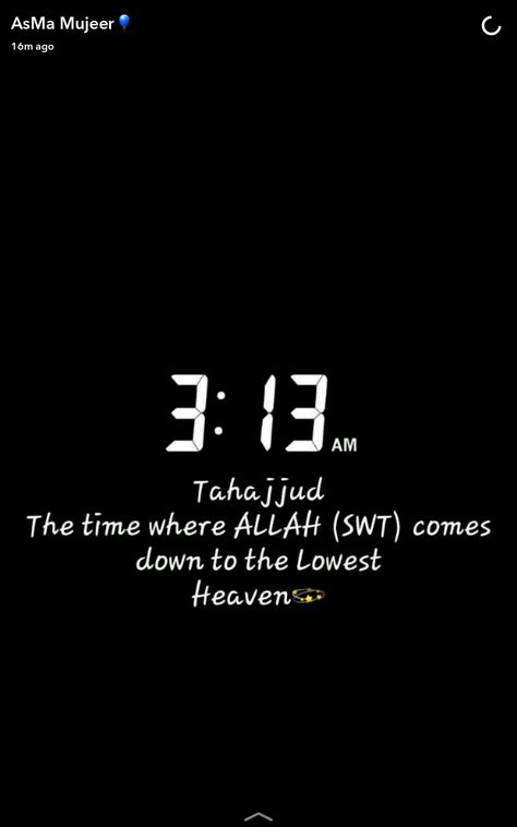 Tahajjud The time where ALLAH (SWT) comes down to the Lowest Heaven Tahujjad Quotes In Urdu, Tahajjud Snap, Tahajjud Quotes In Urdu, Tahajjud Time, Tahajjud Status, Tahajjud Quotes, Tahajjud Prayer, Islamic Facts, Islamic Motivation