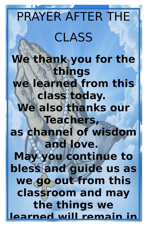 Prayer before and after class - PRAYER AFTER THE CLASS We thank you for the things we learned from - Studocu Prayers For High School Students, English Prayer For School, Closing Prayer For School, Prayer For School Student Classroom, Opening Prayer For School, Prayer For Classroom, Prayer For School Assembly, Prayer Before Class Starts, Short Opening Prayer For School