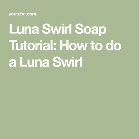 Luna Swirl Soap Tutorial: How to do a Luna Swirl Soap Tutorial, Swirl Soap, Soap Cold Process, Cold Process, Swirl, Soap, The Creator, To Create, Bath