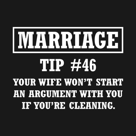 Marriage Tip #46 Your Wife Wont Start An Argument With You If You're Cleaning Big Joke, Marriage Quotes Funny, Funny Shark, Funny Marriage, Golf Quotes, Marriage Humor, Brain Food, Golf Humor, Happy Wife